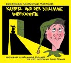 Dr. Döblingers geschmackvolles Kasperltheater " Kasperl und der schlimme Unbekannte"